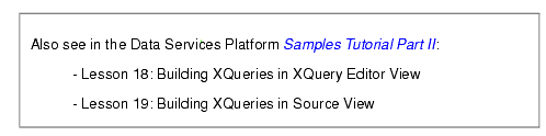 Sample Parameterized Function in the XQuery Editor