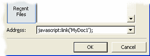 JavaScript entry in the address field of a hyperlink.