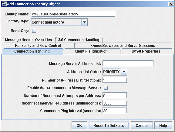 image:Add Connection Factory Object dialog; Connection Handling tab shown. Buttons from left to right: OK, Reset to Defaults, Cancel, Help.