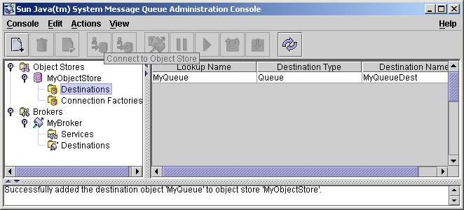 image:Message Queue Administration Console window. Destinations selected in tree view. Destination objects displayed in contents pane.