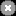 Icon: Gray circle with X