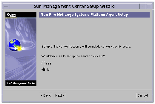 Screen capture of the Sun Management Center Setup Wizard, displaying the "server host only" query. 