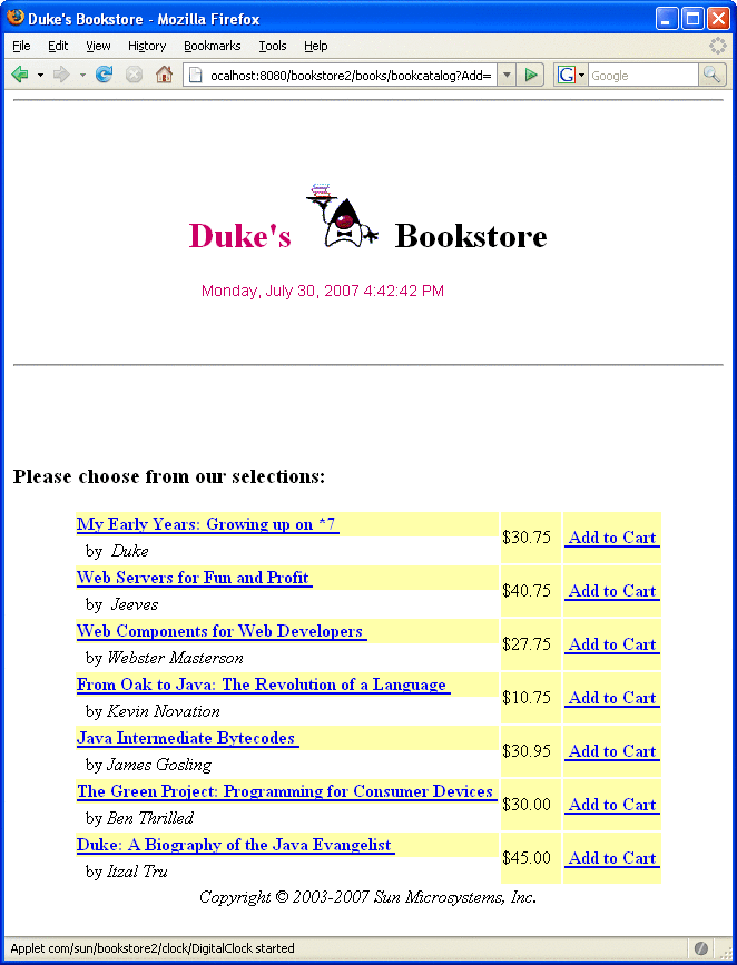 Screen capture of Duke's Bookstore book catalog, with
titles, authors, prices, and "Add to Cart" links. Titles are links to book
details.