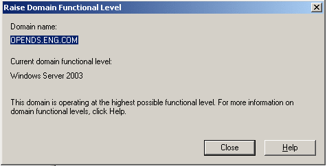 The Raise Domain Functional Level window indicates
Windows Server 2003 is the current level.