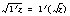 sqrt(1/z) = 1/(sqrt(z))