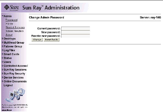 The change admin password screen has three fields: current password, new password, and reenter new password. There are two buttons: change (the default: press Return) and reset fields.