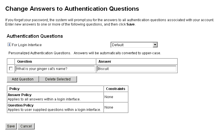 "Change Answers to Authentication Questions" 页使您可以添加和更改验证问题和答案。