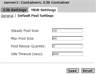 Figure shows default pool settings configuration for the MDBs managed by the EJB container.
