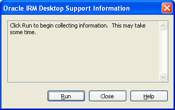 Oracle IRM Desktop Support Information dialog