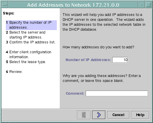 image:The context describes the purpose of the graphic. Shows Number of IP Addresses and Comment fields, back and forward arrows, Cancel, and Help buttons. 