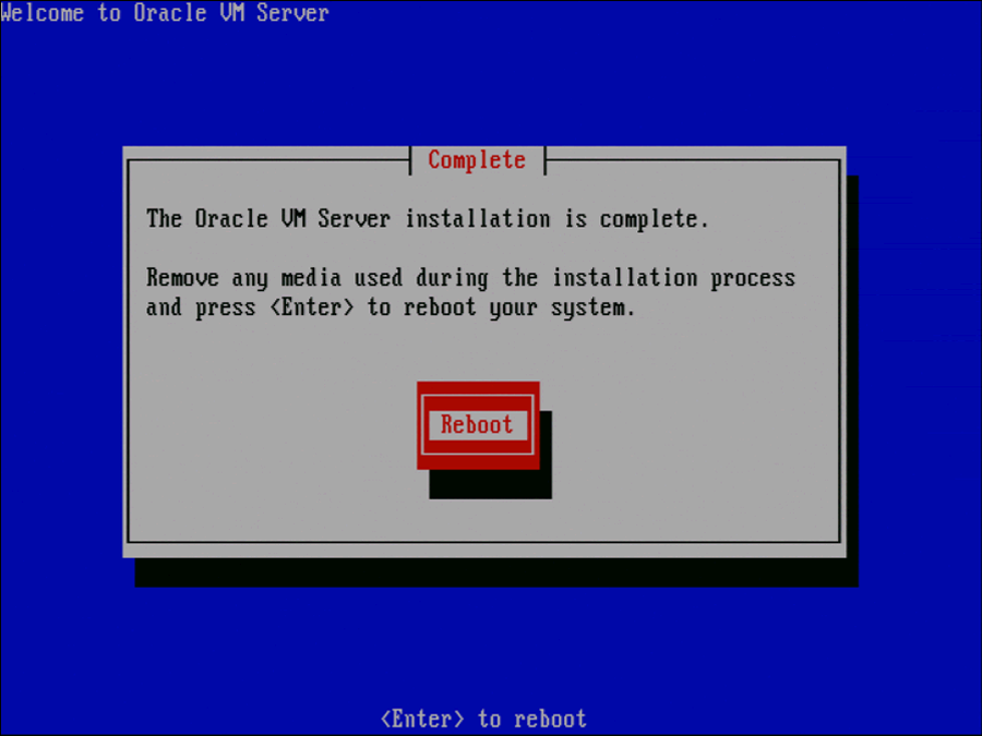 この図は、Oracle VM Serverの「Complete」画面を示しています。