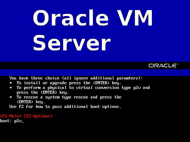 Oracle VM Serverのインストール画面。