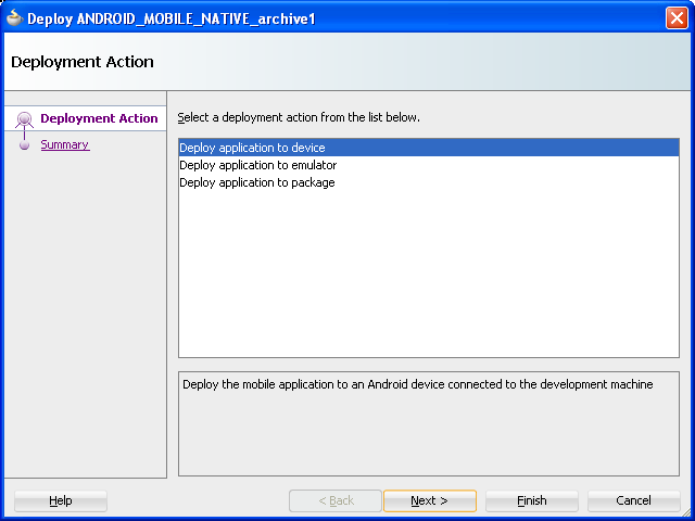 The Deployment Action dialog.