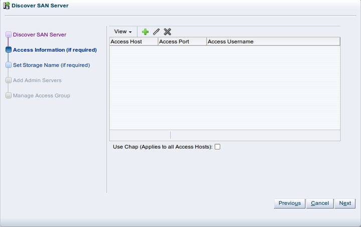 この図は、「Discover SAN Server」ウィザードの「Access Information」手順を示しています。