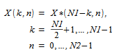 image:X(k,n)=X * (N1 - k,n),{}newline{}k={N1 over 2} + 1,...,N1 - 1                             {}newline{}n= 0,...,N2 - 1