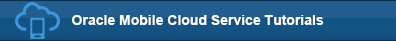 Oracle Mobile Cloud Service Tutorials logo