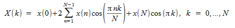 image:X(k) = x(0) + 2 times sum to {N-1} from {n=1} x(n) cos((%pi nk)                             over N) + x(N) cos(%pi k), k=0,...,N