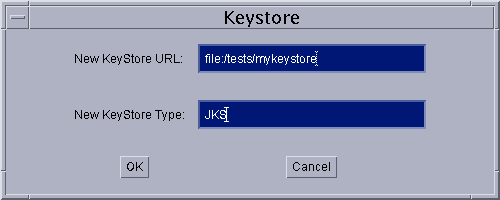 キーストアのタイプと URL を指定するための「キーストア」ダイアログ
