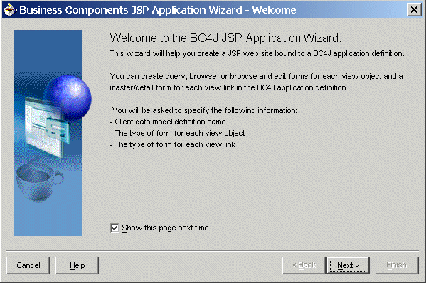 Displays the JSP Application Wizard’s welcome dialog.