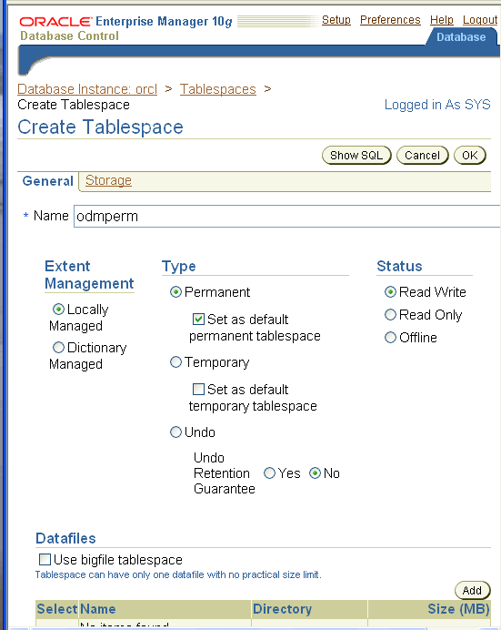 Enterprise Manager: create tablespace Enterprise Manager: create tablespace
