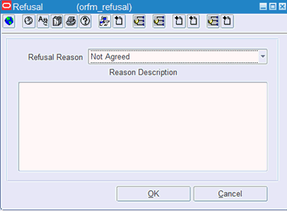 Refusal Reason Select with Not Agreed Reason