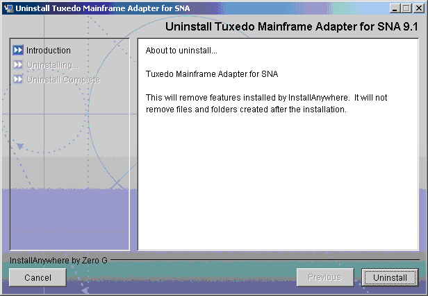 Tuxedo Mainframe Adapter for SNA Uninstaller Screen