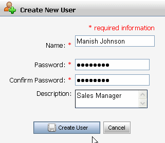Complete the Fields in the Create New User Dialog Box