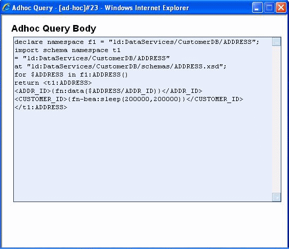 Ad Hoc Query Displayed on ALDSP Administration Console