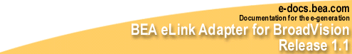 BEA eLink Adapter for BroadVision Release 1.1