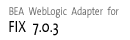 FIX 7.0.3