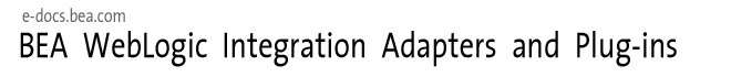 BEA WebLogic Adapters for WebLogic Integration