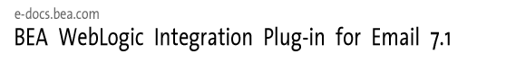 BEA WebLogicPlug-in for Email