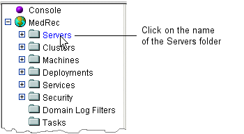 Click on the Name of the Servers Folder
