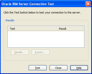 Oracle IRM Server Connection Test dialog