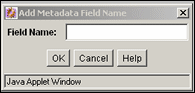 Surrounding text describes Add Metadata Field Name screen.