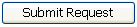 ̐}́AuSubmit Requestv{^Ă܂B