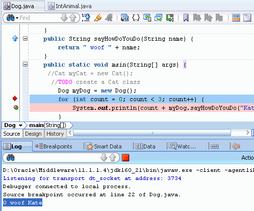 Source editor with Log window open below, showing execution to first breakpoint.