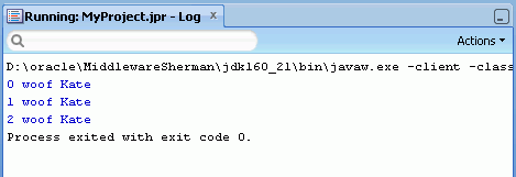 Log window with 3 iterations of 'woof Kate' message.