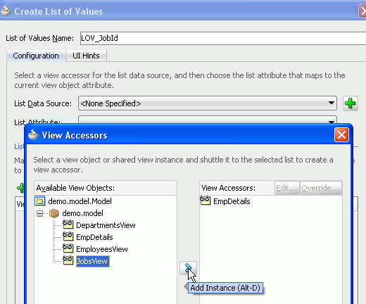 Create List of Values dialog with View Accessors popup. JobsView is selected in Available View Objects pane and cursor points to arrow ready to shuttle it into View Accessors pane.