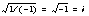 sqrt(1/z) = 1/(sqrt(z))sqrt(1/(-1)) = (sqrt(-1)) = i 1/sqrt(-1) = 1/i = -isqrt(1/z) is not equal to 1/(sqrt(z))(isqrt(x))(-isqrt(x))sqrt