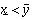 x is an element of [X]y is an element of [Y]inf(x) less than sup(y)