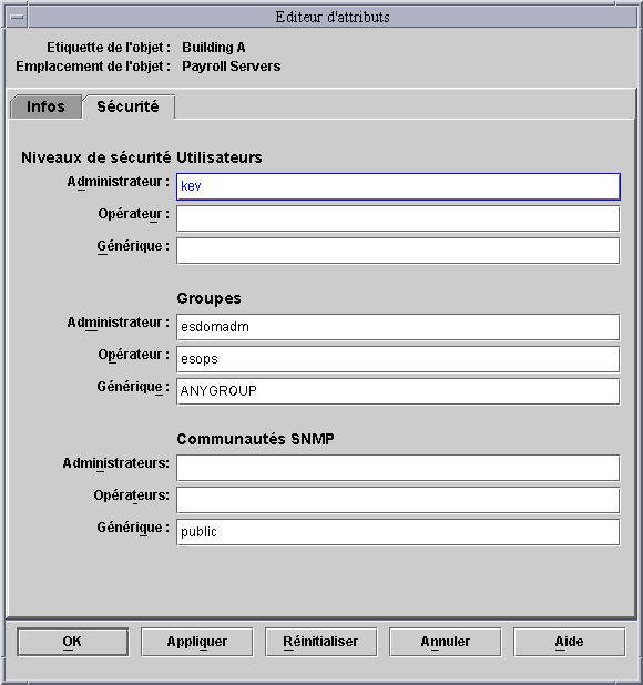 La fenêtre Editeur d'attributs avec l'onglet Sécurité sélectionné contenant un utilisateur administrateur, les groupes par défaut et les communautés  SNMP par défaut.