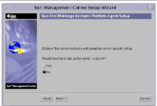 Screen capture of the Sun Management Center Setup Wizard, displaying the "server host only" query. 