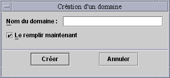 Boîte de dialogue Création d'un domaine avec le champ permettant d'entrer un nom de domaine et le bouton permettant de remplir automatiquement le domaine en utilisant la fonctionnalité de découverte. 