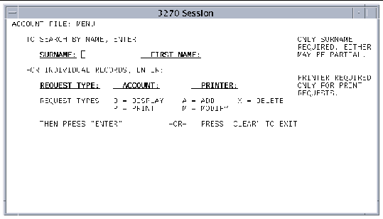 Screen shot showing the data entry screen that is displayed when the ACCT transaction is entered. There are two entry fields: SURNAME and FIRST NAME. Prompts indicate to press Enter or Clear.