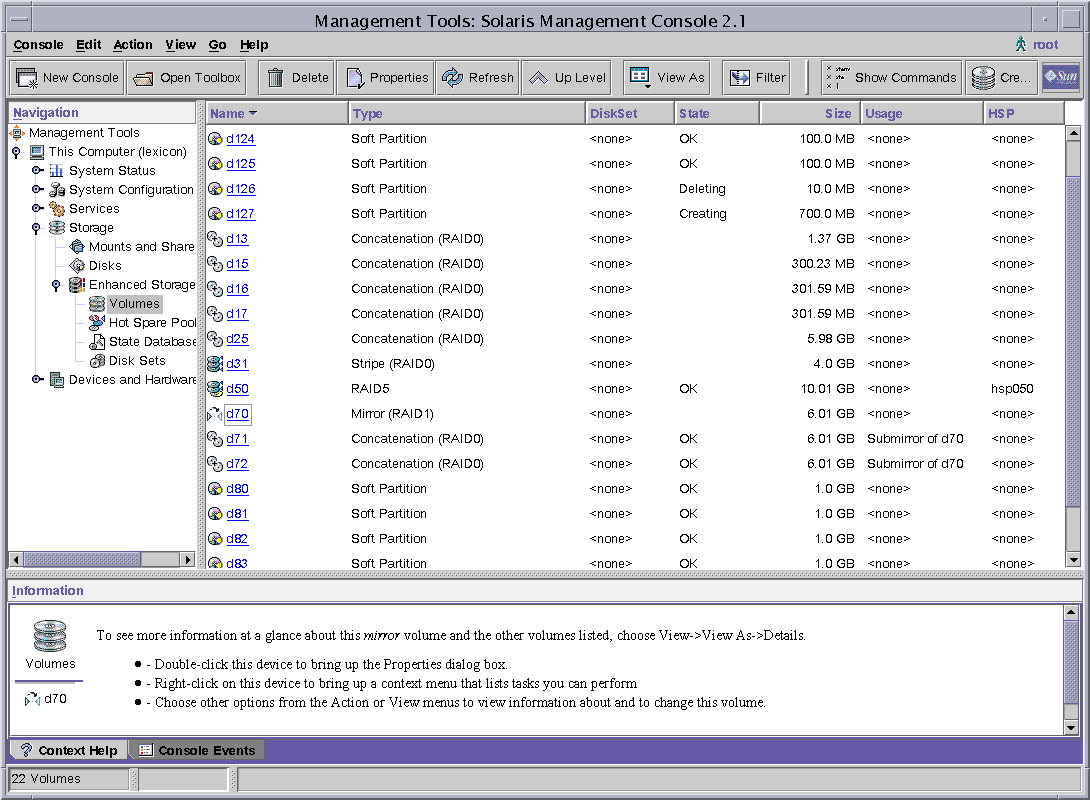 Screen capture shows the Enhanced Storage tool. Components
are listed at the right, with the various Solaris Volume Manager tools at
the left. 