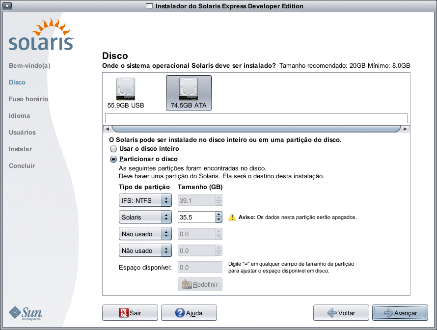 Este painel permite que você selecione o disco onde o Solaris OS será instalado. Neste exemplo, os usuários optam por particionar o disco.