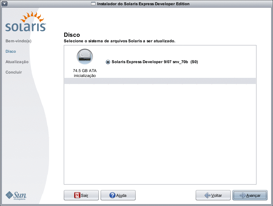 Este painel permite que você selecione o disco e o Solaris OS a serem atualizados.