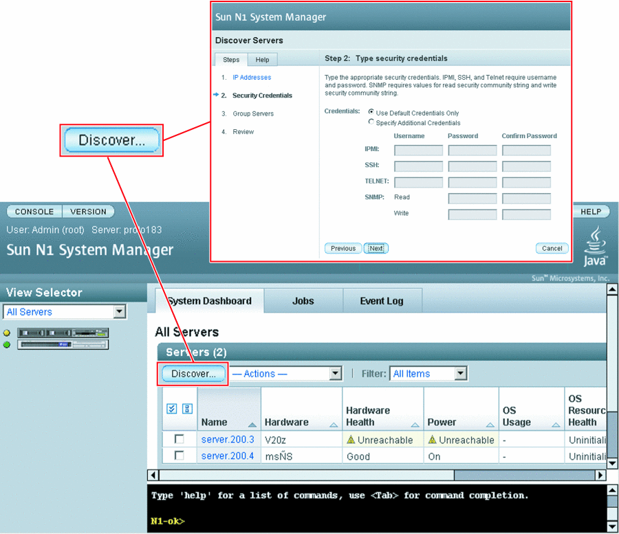 This graphic shows the System Dashboard Tab of the browser interface
with the Discover button highlighted.