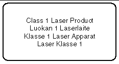 Graphique illustrant l'avis de conformité des appareils laser de classe 1